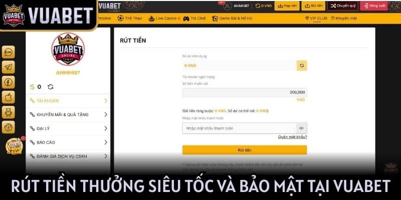 Giao dịch rút tiền thưởng siêu tốc và bảo mật tại VUA BET