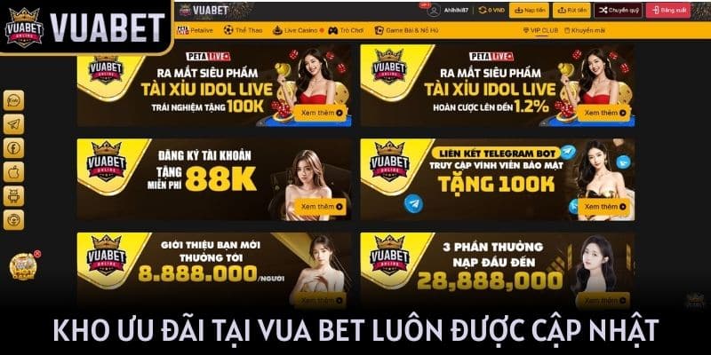 Kho ưu đãi tại VUA BET luôn được cập nhật mỗi ngày